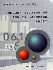 Cover of: Intermediate Accounting: Management Decisions and Financial Accounting Reports