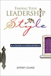 Cover of: Finding Your Leadership Style by Jeffrey Glanz