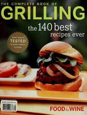 Cover of: The complete book of grilling by Dana Cowin