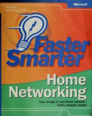 Cover of: Faster smarter home networking by Curtis Frye