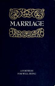 Cover of: Marriage: a fortress for well-being.
