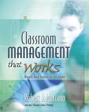 Cover of: Classroom Management That Works by Robert J. Marzano, Jana S. Marzano, Debra J. Pickering