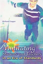 Cover of: Motivating Students and Teachers in an Era of Standards