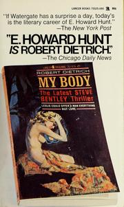 Cover of: My body: a Steve Bentley thriller