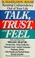 Cover of: Talk, trust and feel