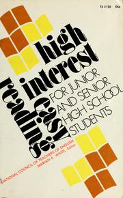 High interest-easy reading for junior and senior high school students by National Council of Teachers of English. Committee on the High Interest-Easy Reading Book List.