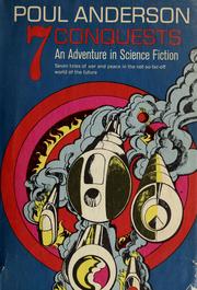 Cover of: Seven conquests: an adventure in science fiction