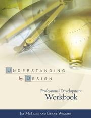 Cover of: Understanding by Design by Jay McTighe, Grant P. Wiggins