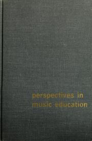 Cover of: Perspectives in music education, source book III. by Music Educators National Conference (U.S.)