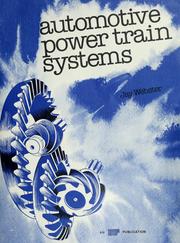 Automotive power train systems by Jay Webster