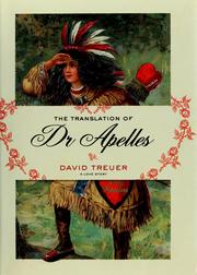 Cover of: The translation of Dr Apelles by David Treuer
