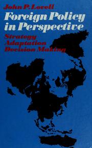 Cover of: Foreign policy in perspective: strategy, adaptation, decision making