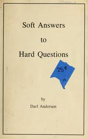 Cover of: Soft answers to hard questions by Darl Andersen