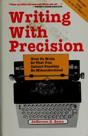 Cover of: Writing with precision by Jefferson D. Bates