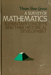 Cover of: A survey of mathematics: elementary concepts and their historical development.
