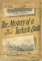 The mystery of a Turkish bath