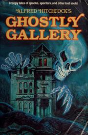 Cover of: Alfred Hitchcock's Ghostly Gallery
