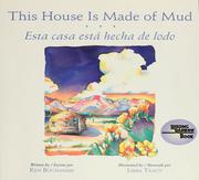Cover of: This house is made of mud by Ken Buchanan