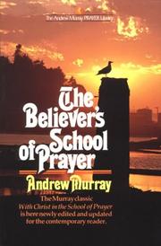 Cover of: The believer's school of prayer