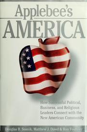 Cover of: Applebee's America: How Successful Political, Business, and Religious Leaders Connect with the New American Community