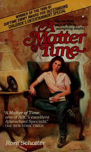 Cover of: A matter of time by Roni Schotter