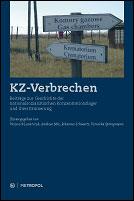 Cover of: KZ-Verbrechen: Beiträge zur Geschichte der nationalsozialistischen Konzentrationslager und ihrer Erinnerung