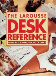 Cover of: The Larousse desk reference
