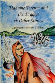 Cover of: Madame Teteron and the dragon & other stories