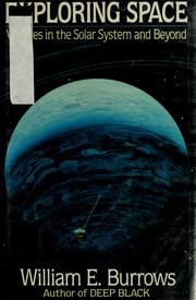 Cover of: Exploring space by Burrows, William E.