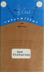 Cover of: The blue caterpillar and other essays