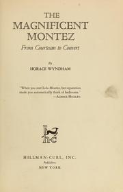 Cover of: The magnificent Montez | Wyndham, Horace