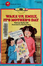 Cover of: Wake up, Emily, it's Mother's Day