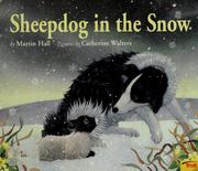 Cover of: Sheepdog in the snow by Martin Hall