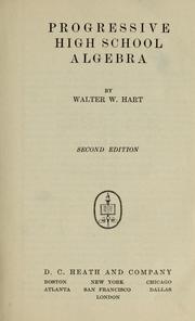 Cover of: Progressive high school algebra by Hart, Walter W.