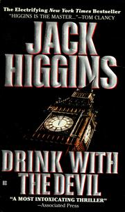 Cover of: Drink with the devil by Jack Higgins