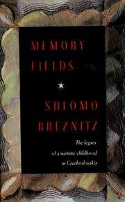 Cover of: Memory fields by Shlomo Breznitz
