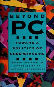 Cover of: Beyond PC by edited and with an introduction by Patricia Aufderheide.
