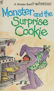 Cover of: Monster and the Surprise Cookie (2131)