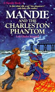 Cover of: Mandie and the Charleston Phantom (Mandie Books) by Lois Gladys Leppard