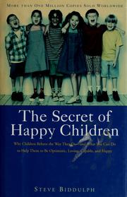 Cover of: The secret of happy children