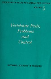 Cover of: Vertebrate pests by National Research Council. Committee on Plant and Animal Pests. Subcommittee on Vertebrate Pests