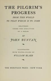 Cover of: The Pilgrim's progress by John Bunyan
