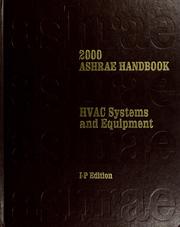 Cover of: 2000 ASHRAE handbook: heating, ventilating, and air-conditioning systems and equipment