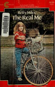Cover of: The real me by Betty Miles
