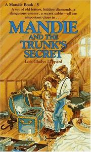Cover of: Mandie and the Trunks Secret (Mandie Books) by Lois Gladys Leppard
