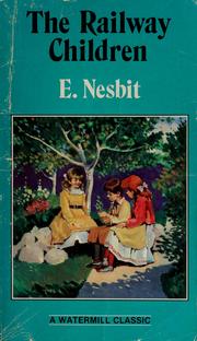 Cover of: The Railway children by Edith Nesbit