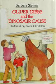 Cover of: Oliver Dibbs and the dinosaur cause
