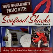 Cover of: New England's Favorite Seafood Shacks by Elizabeth Bougerol