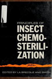 Cover of: Principles of insect chemosterilization.