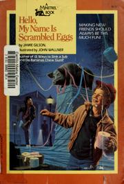 Cover of: Hello, my name is scrambled eggs